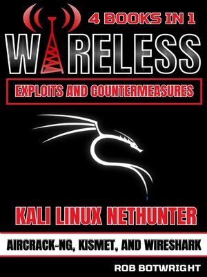 cover image of Wireless Exploits and Countermeasures
